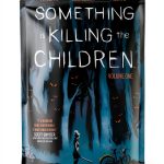 Something is Killing the Children Graphic Novel by James Tynion IV-0